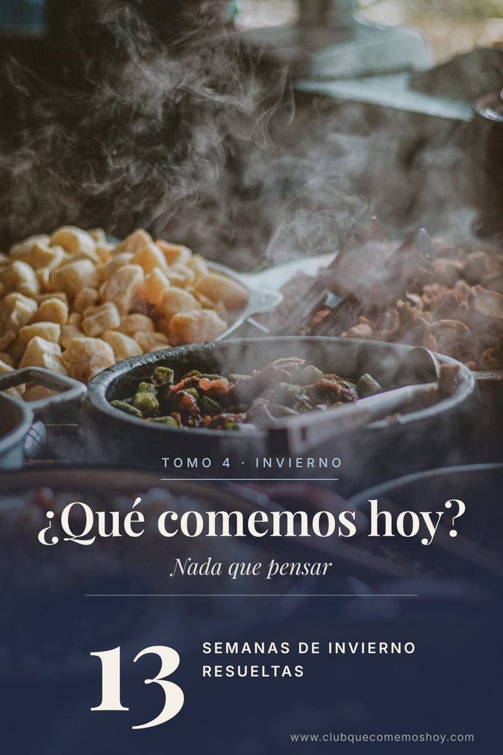 Portada: ¿Qué comemos hoy? Tomo 4, 13 semanas de invierno resueltas